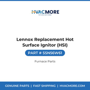 Lennox Replacement Hot Surface Ignitor (HSI) - SSN56W61