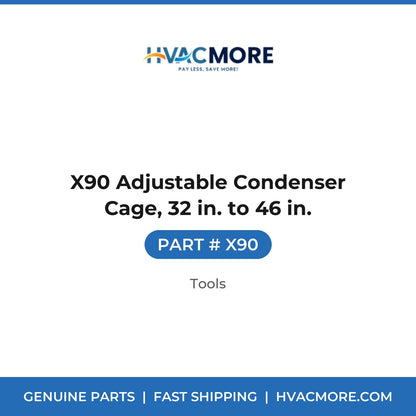 X90 Adjustable Condenser Cage, 32 in. to 46 in. - X90