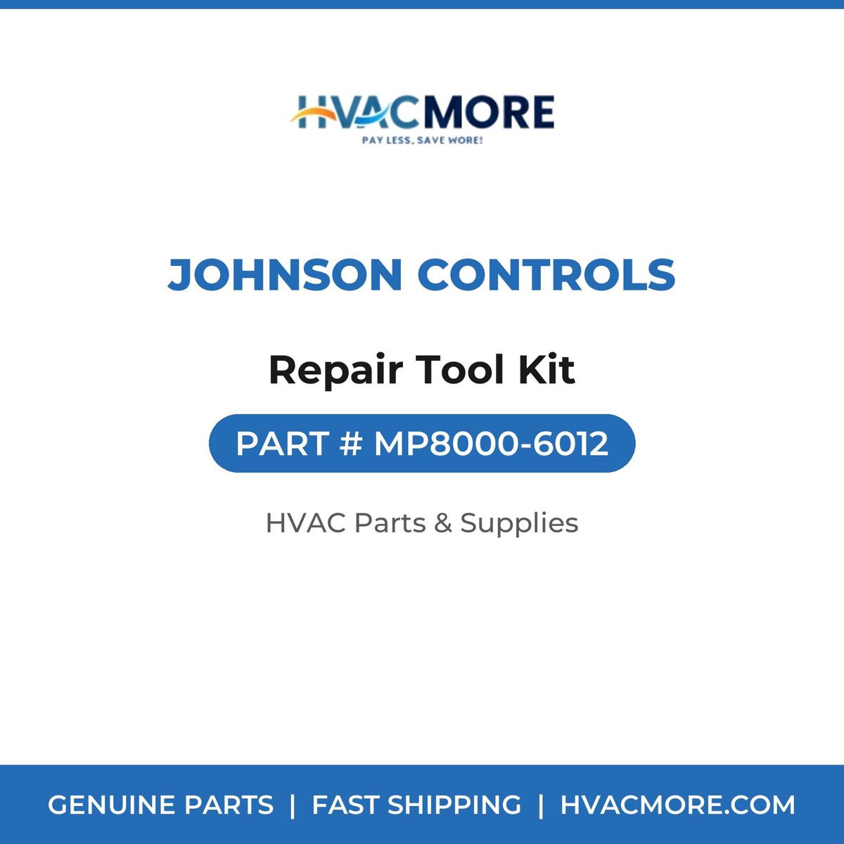 Johnson Controls Repair Tool Kit MP8000-6012