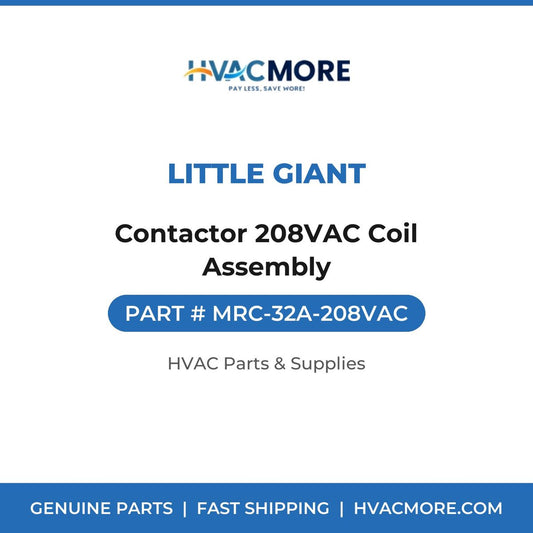 Little Giant Contactor 208VAC Coil Assembly MRC-32A-208VAC