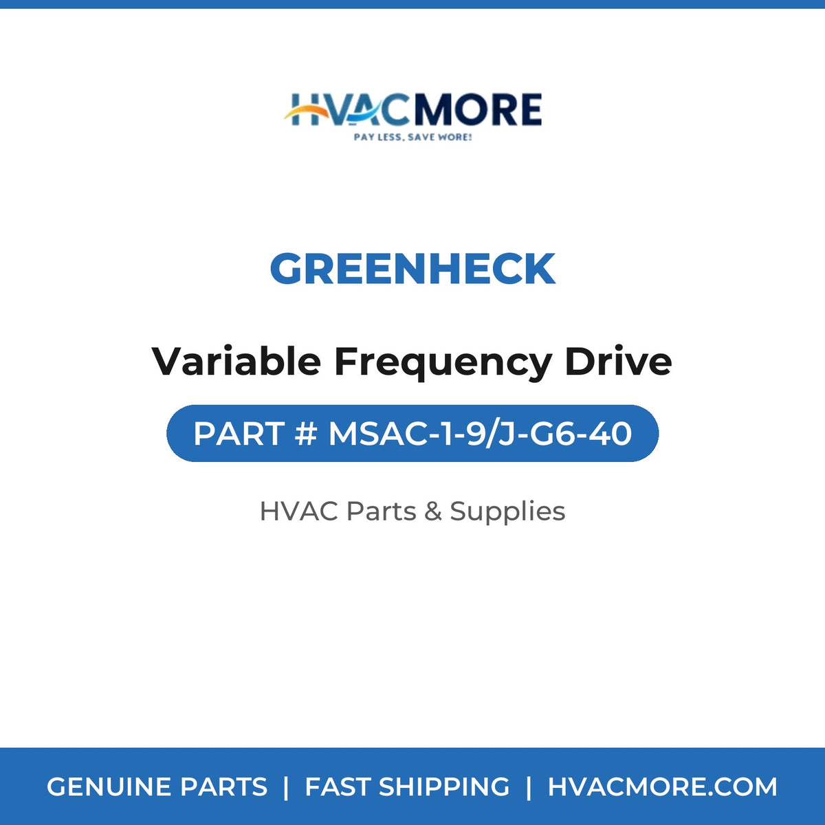 Greenheck Variable Frequency Drive MSAC-1-9/J-G6-40