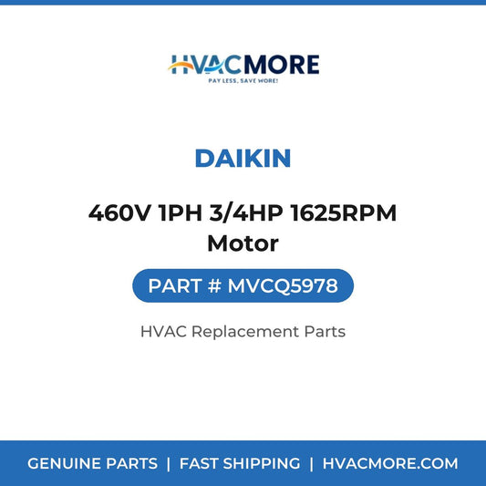 Daikin 460V 1PH 3/4HP 1625RPM Motor MVCQ5978