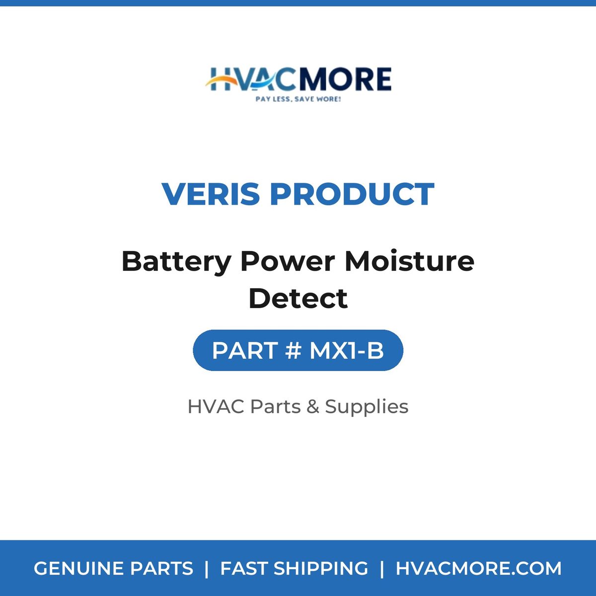 Veris Product Battery Power Moisture Detect MX1-B