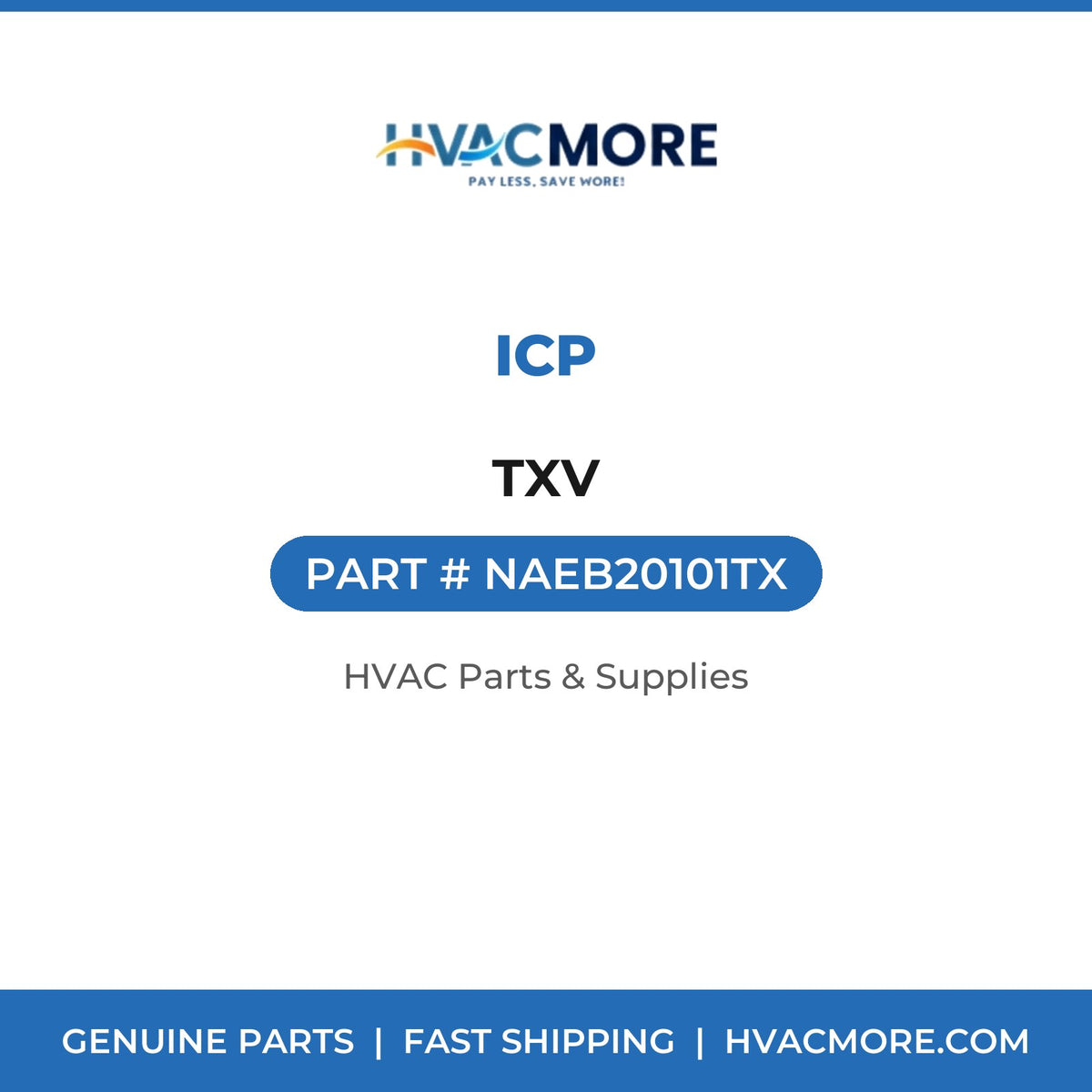 ICP TXV NAEB20101TX