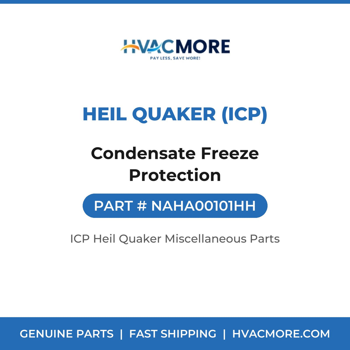 Heil Quaker (ICP) Condensate Freeze Protection NAHA00101HH
