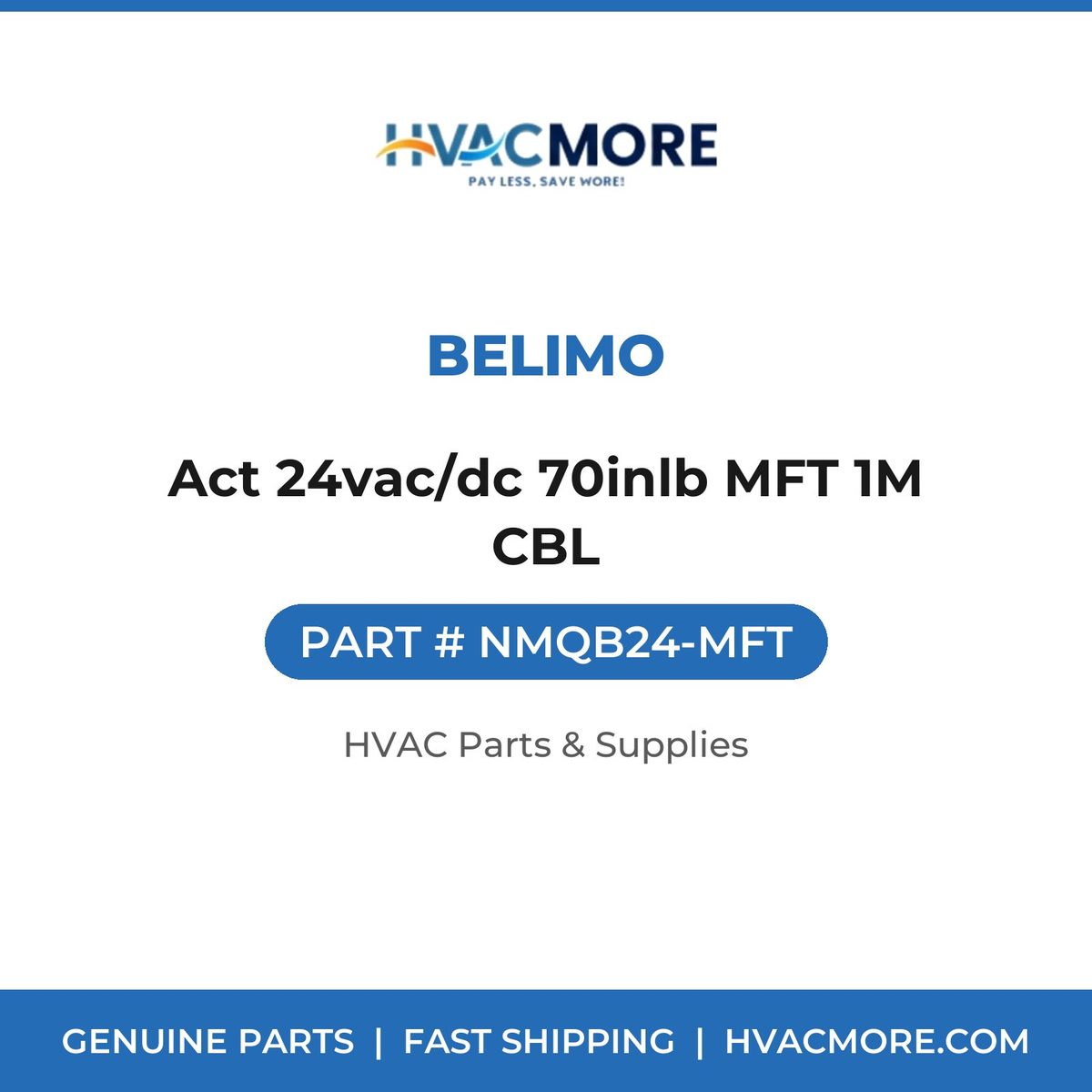 Belimo Act 24vac/dc 70inlb MFT 1M CBL NMQB24-MFT