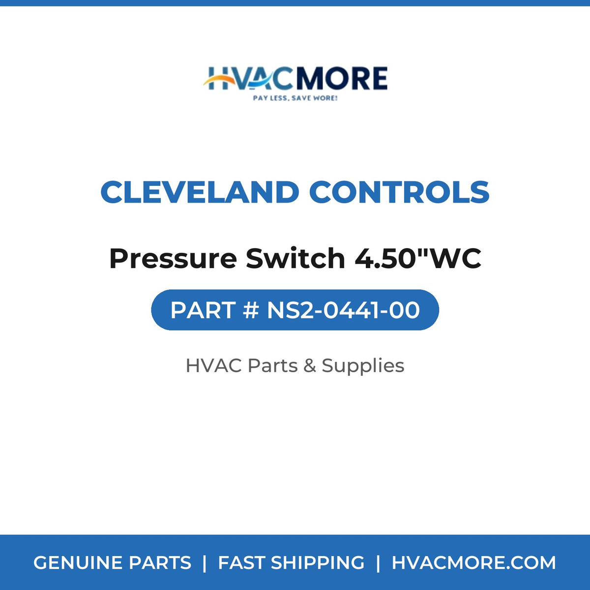 Cleveland Controls Pressure Switch 4.50"WC NS2-0441-00