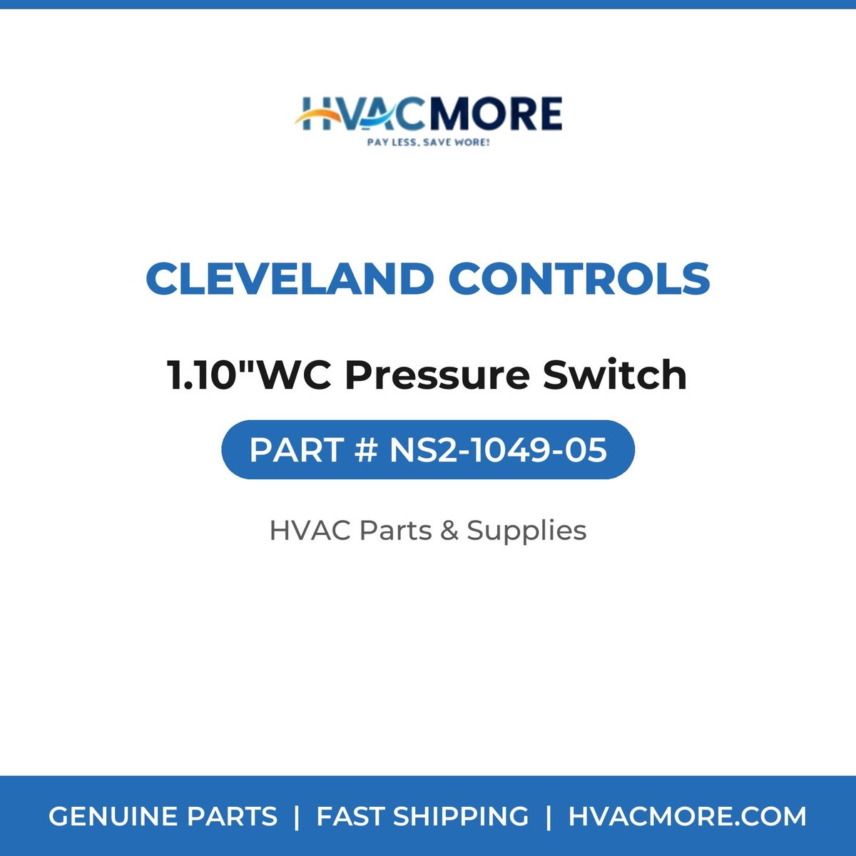 Cleveland Controls 1.10"WC Pressure Switch NS2-1049-05