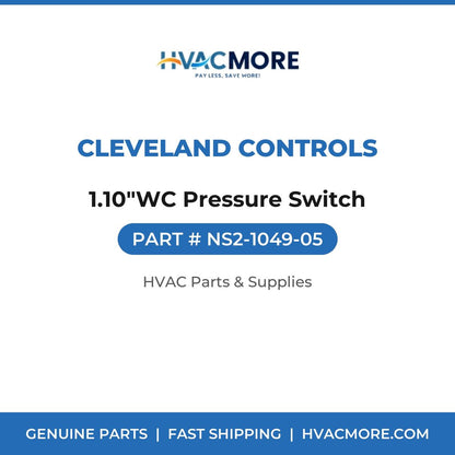 Cleveland Controls 1.10"WC Pressure Switch NS2-1049-05