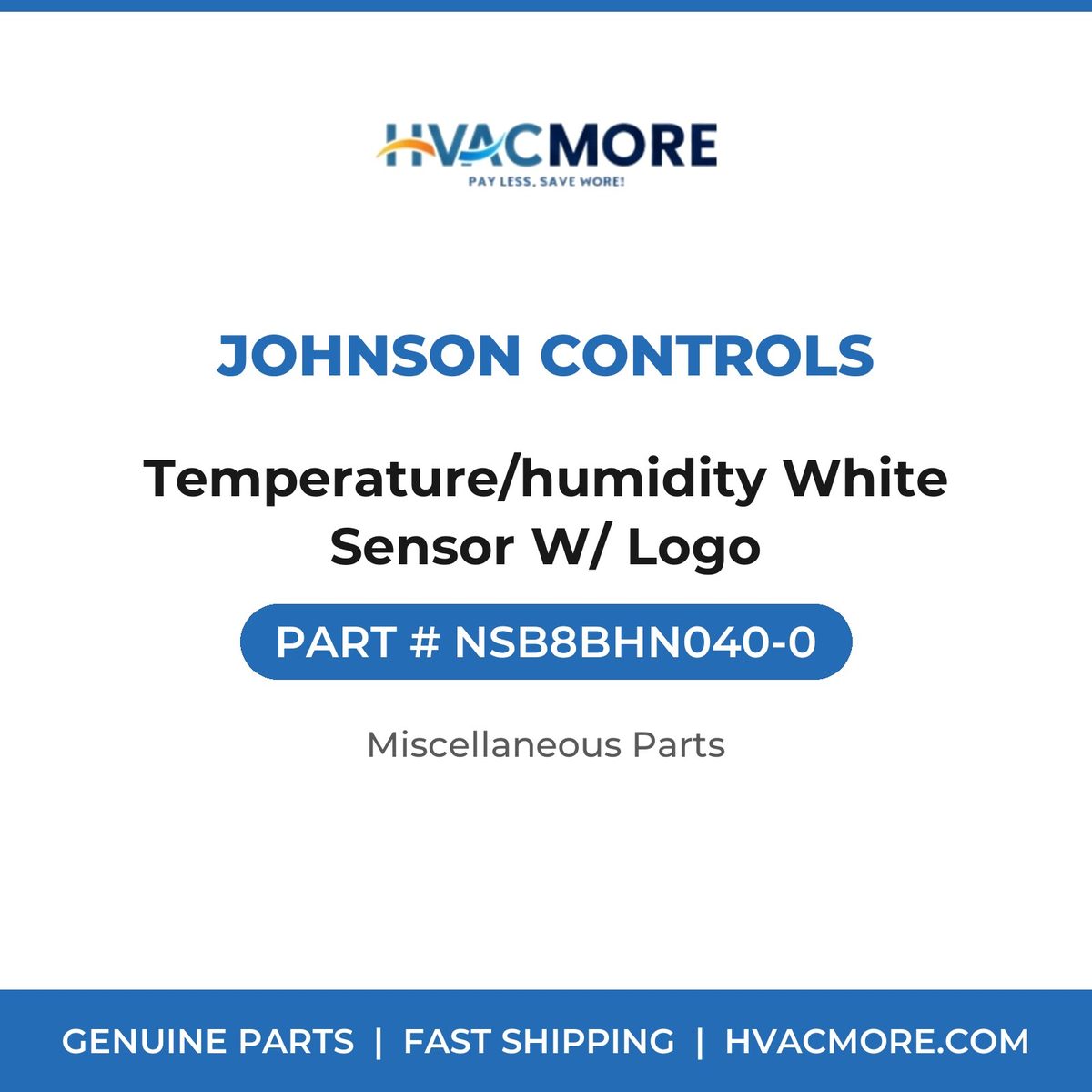 Johnson Controls Temperature/humidity White Sensor W/ Logo NSB8BHN040-0
