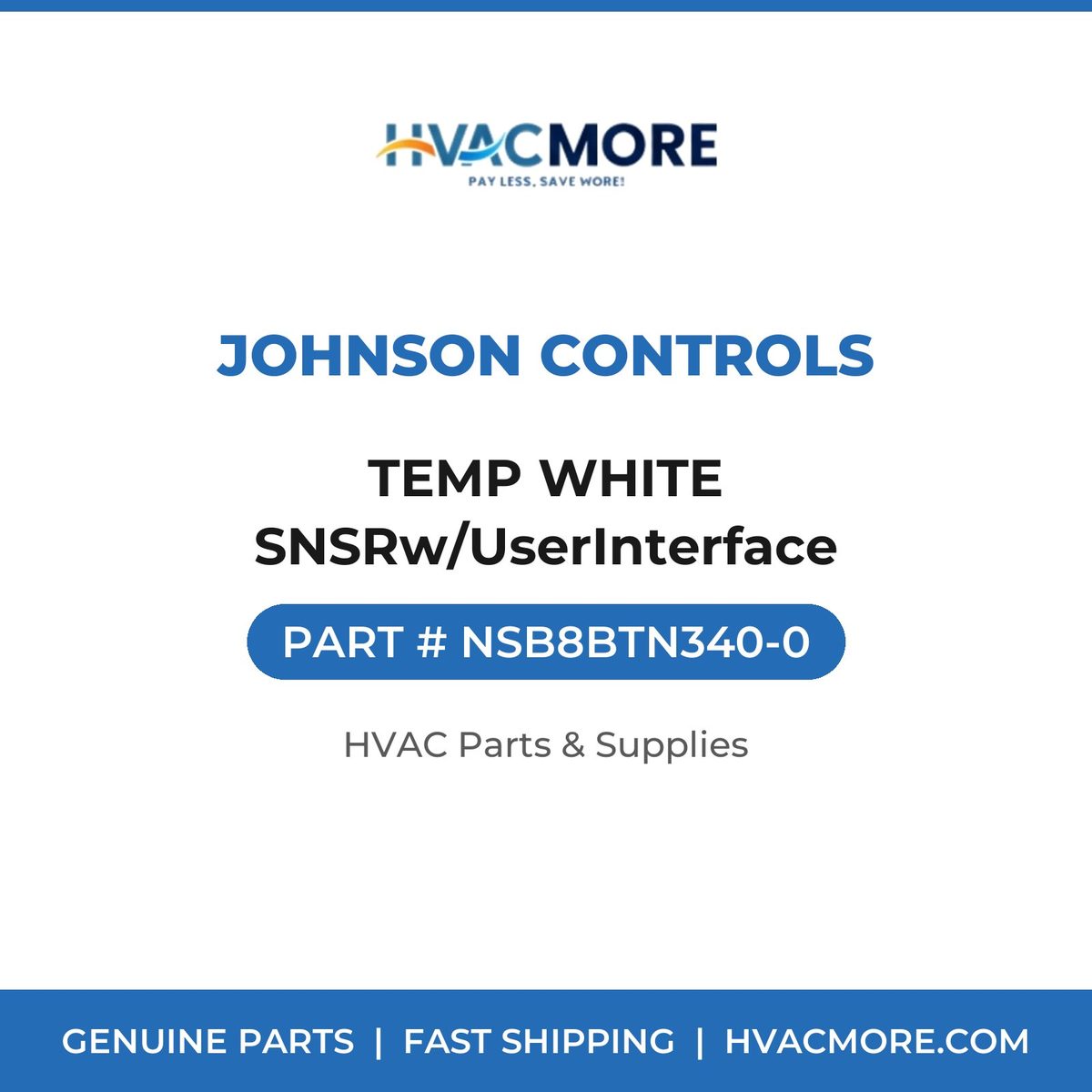 Johnson Controls TEMP WHITE SNSRw/UserInterface NSB8BTN340-0