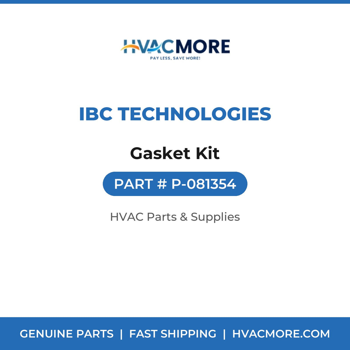 IBC Technologies Gasket Kit P-081354