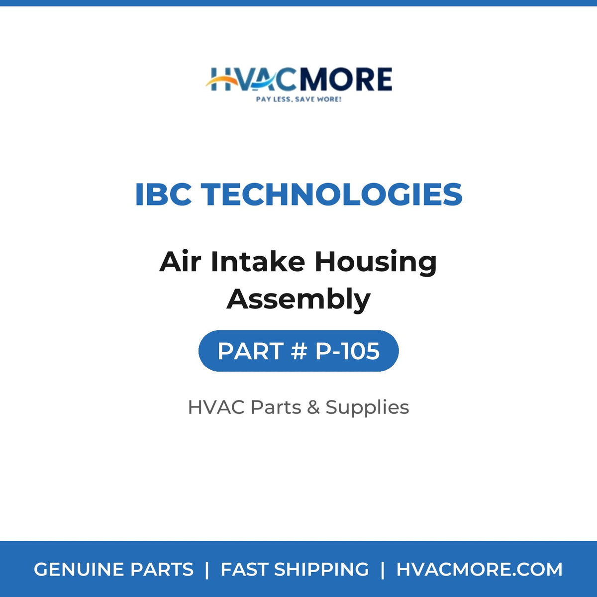 IBC Technologies Air Intake Housing Assembly P-105