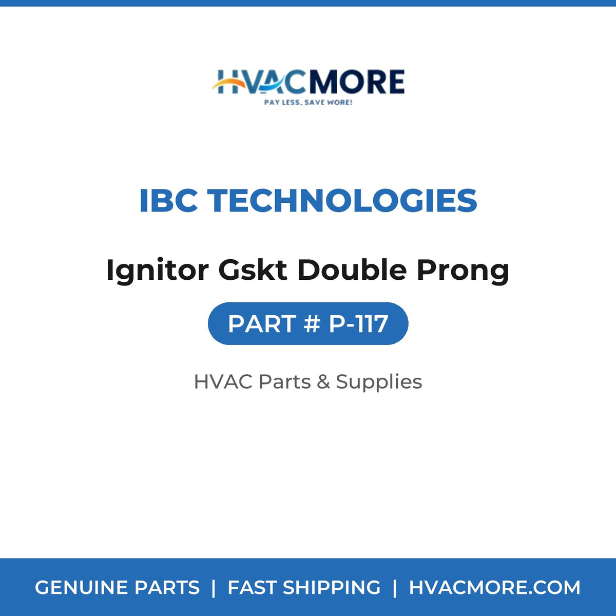 IBC Technologies Ignitor Gskt Double Prong P-117