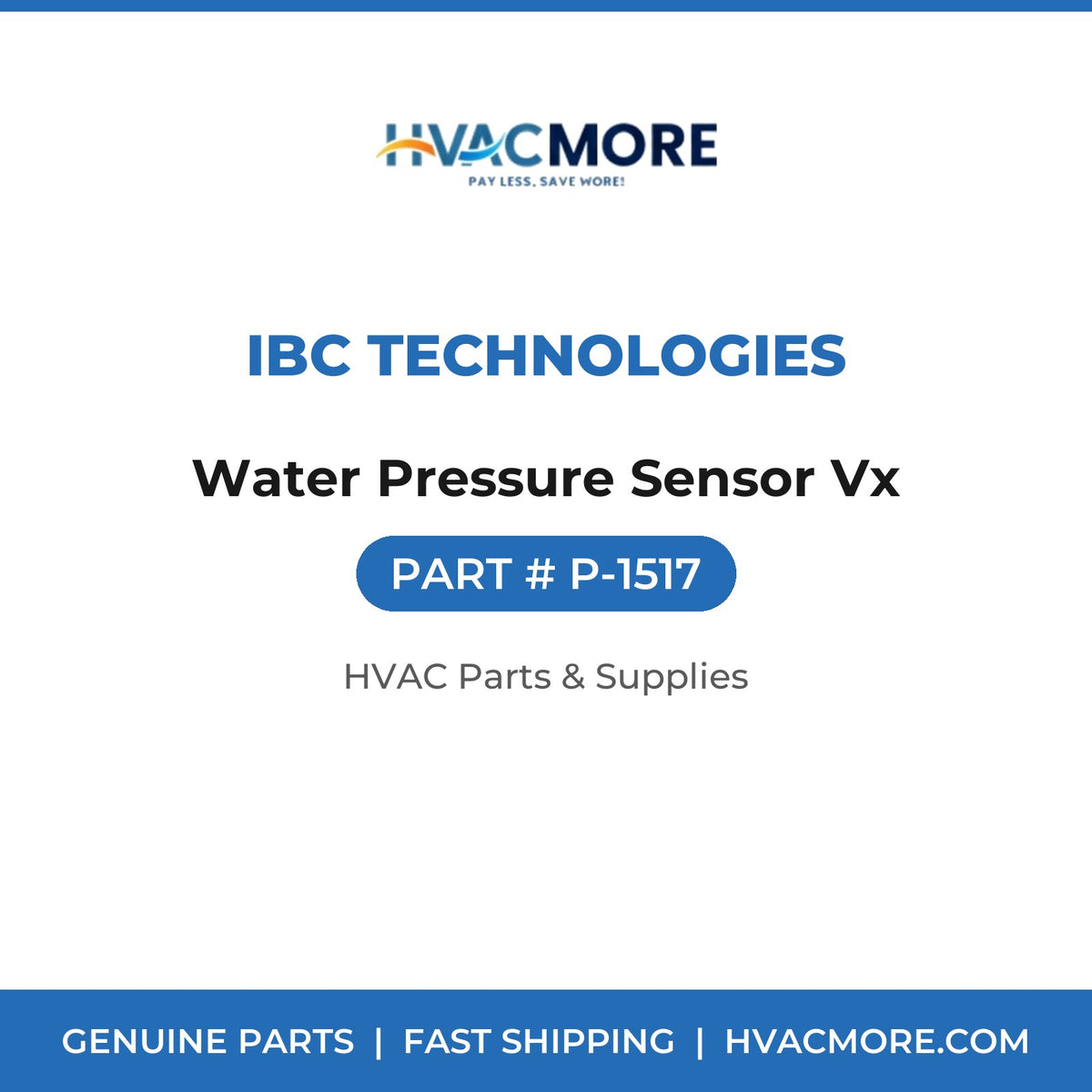 IBC Technologies Water Pressure Sensor Vx P-1517