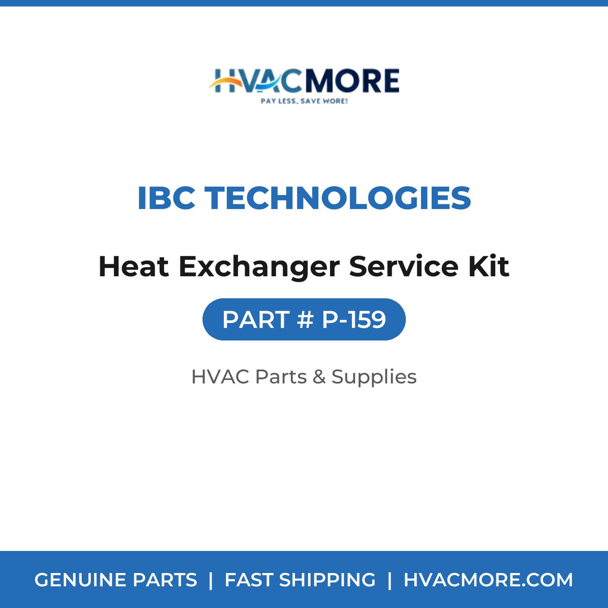 IBC Technologies Heat Exchanger Service Kit P-159