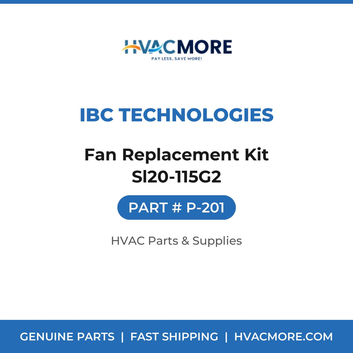 IBC Technologies Fan Replacement Kit Sl20-115G2 P-201