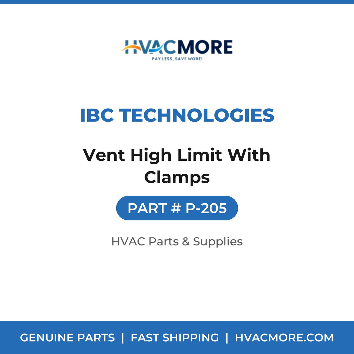 IBC Technologies Vent High Limit With Clamps P-205