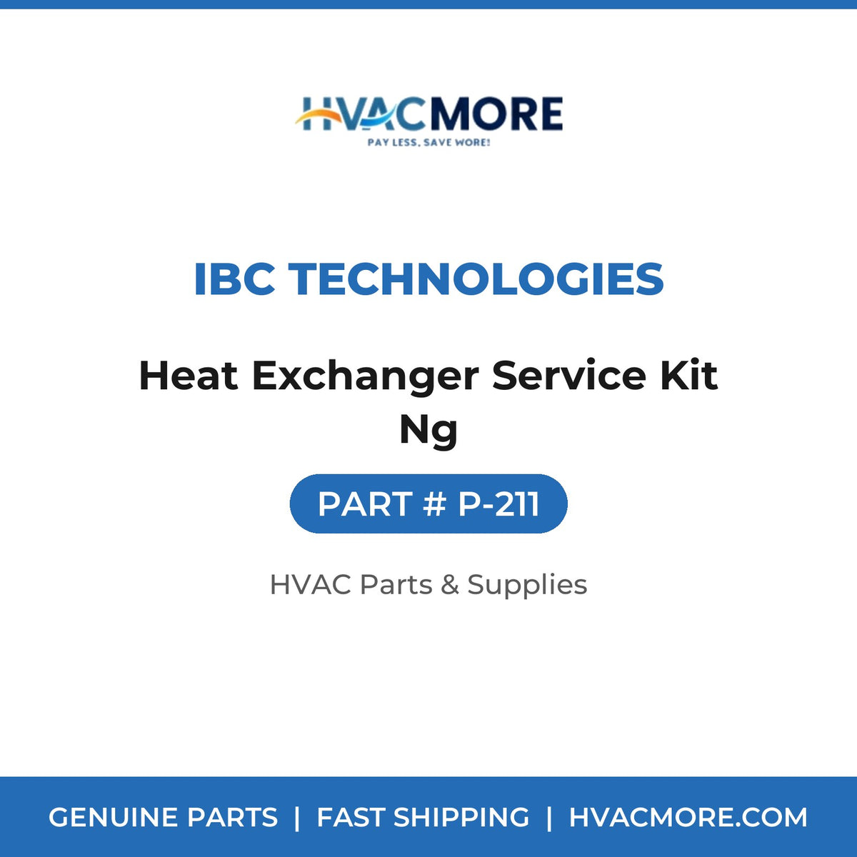 IBC Technologies Heat Exchanger Service Kit Ng P-211