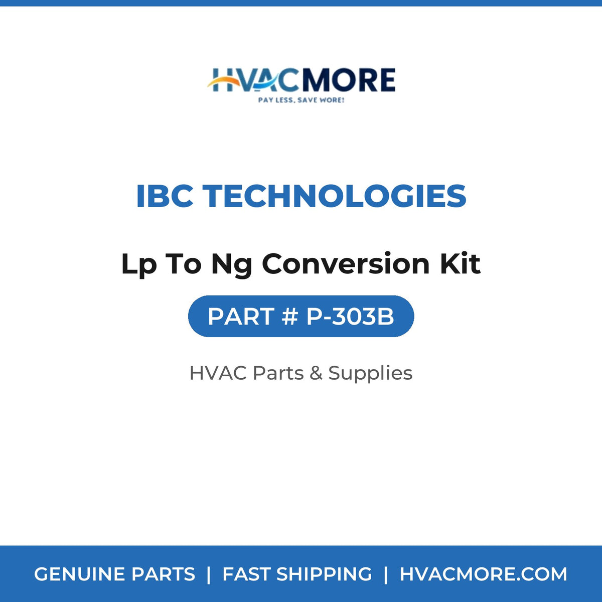 IBC Technologies Lp To Ng Conversion Kit P-303B