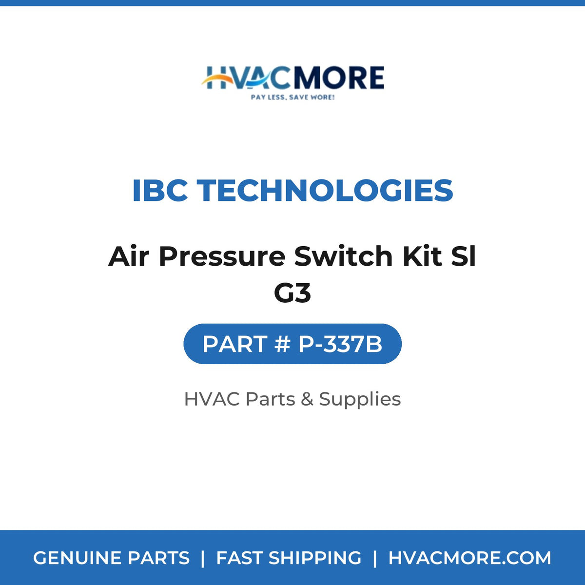 IBC Technologies Air Pressure Switch Kit Sl G3 P-337B