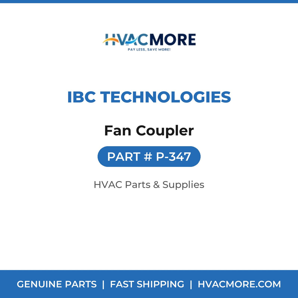 IBC Technologies Fan Coupler P-347