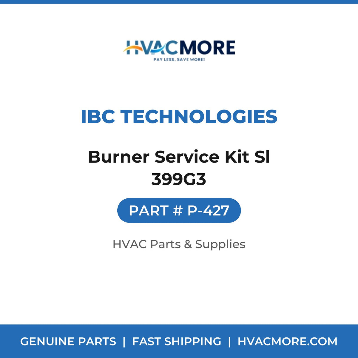 IBC Technologies Burner Service Kit Sl 399G3 P-427