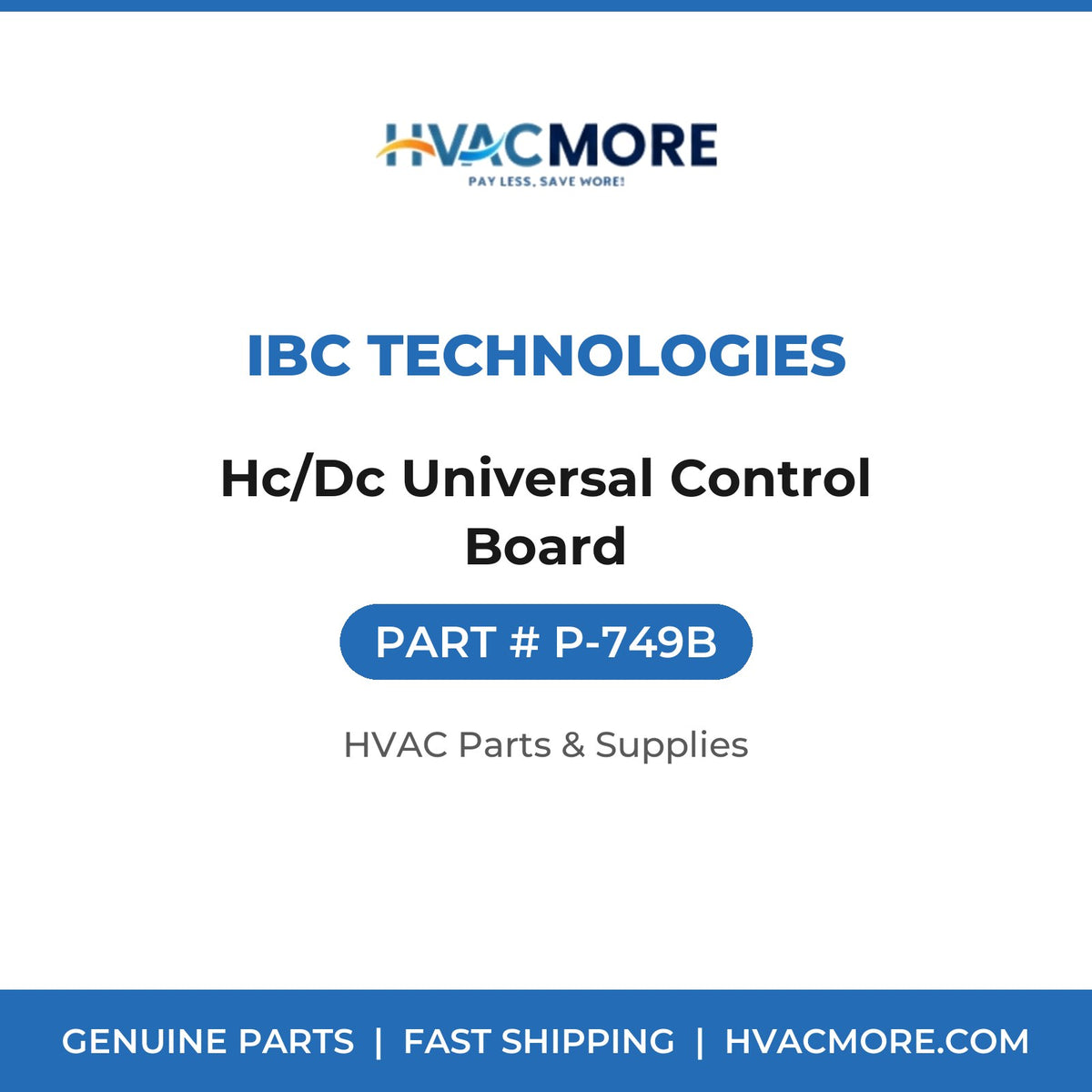 IBC Technologies Hc/Dc Universal Control Board P-749B