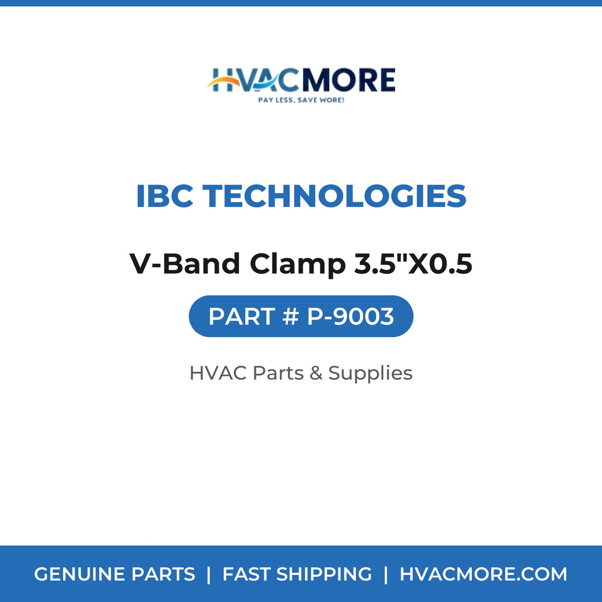 IBC Technologies V-Band Clamp 3.5"X0.5 P-9003
