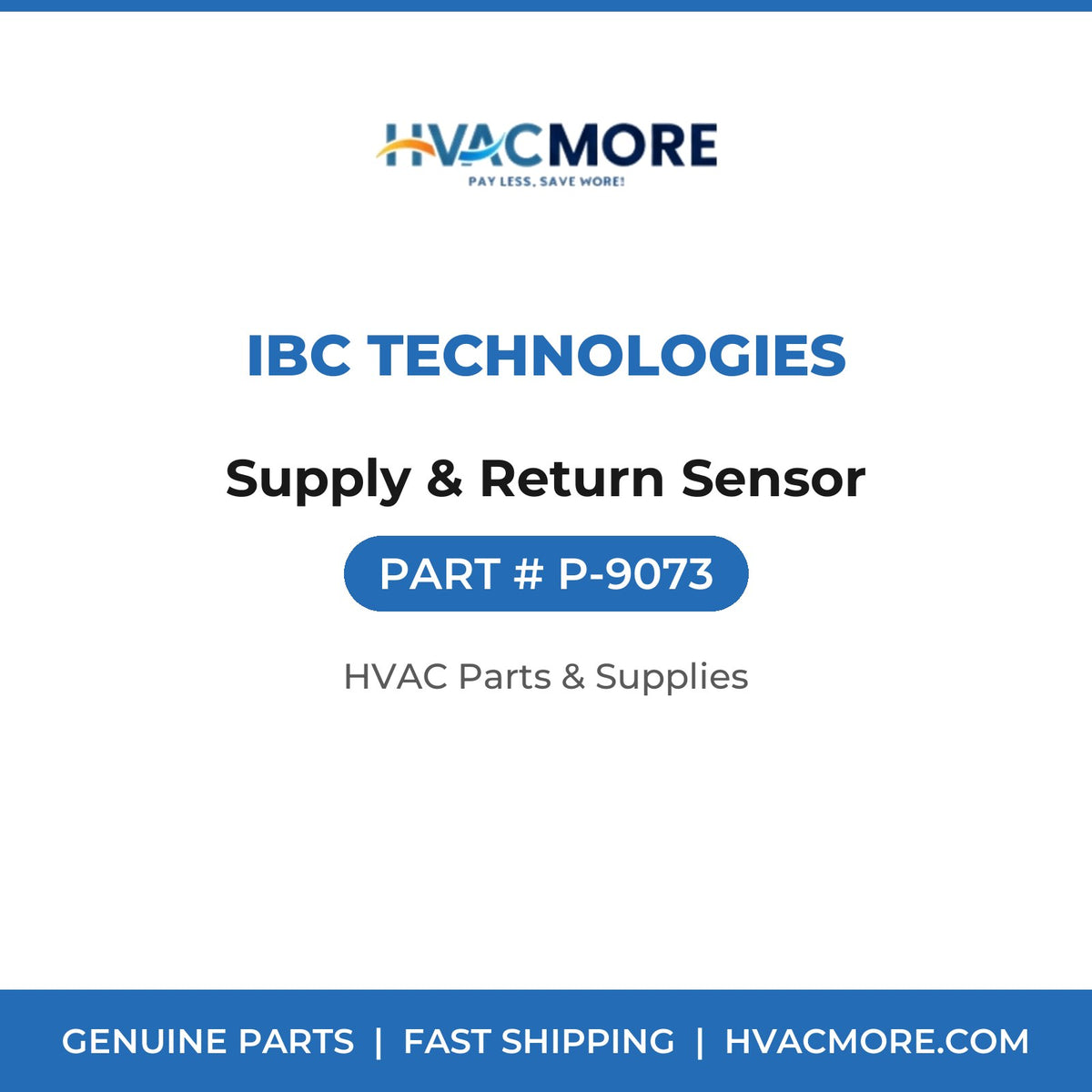 IBC Technologies Supply & Return Sensor P-9073