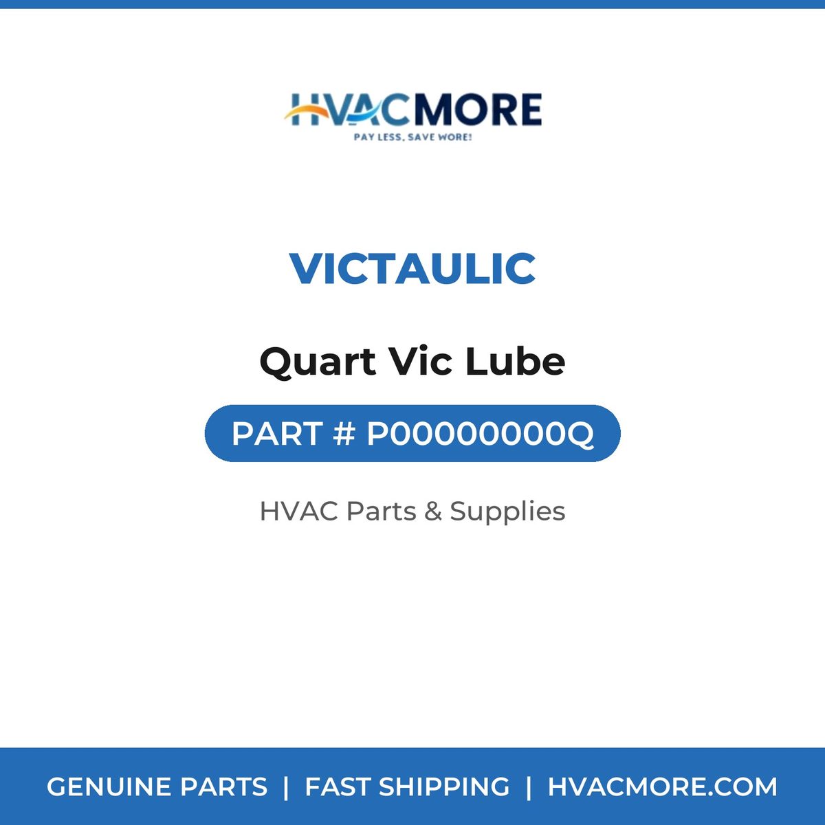 Victaulic Quart Vic Lube P00000000Q