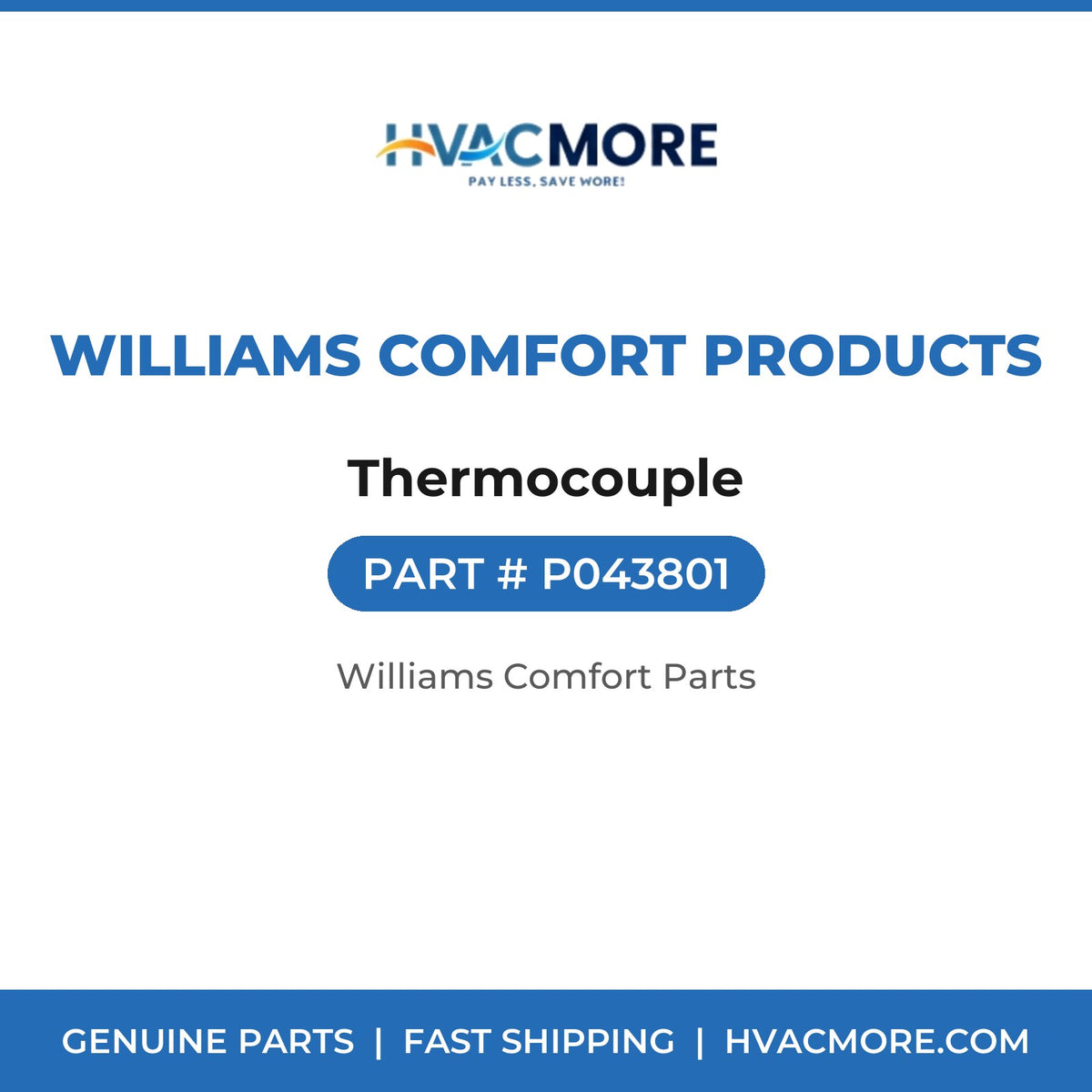 Williams Comfort Products Thermocouple P043801