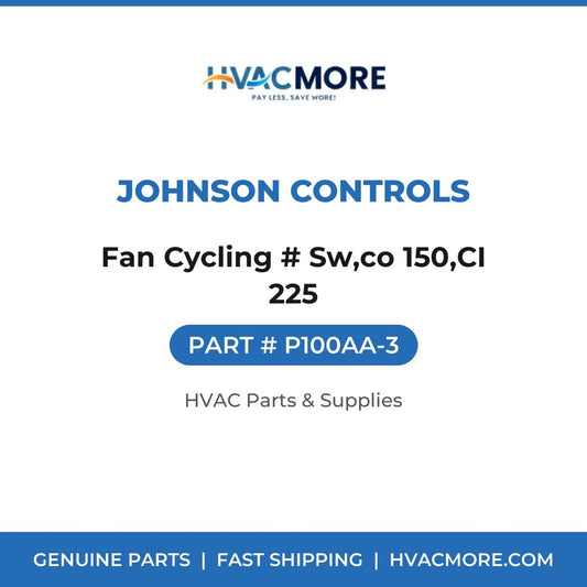 Johnson Controls Fan Cycling # Sw,co 150,CI 225 P100AA-3