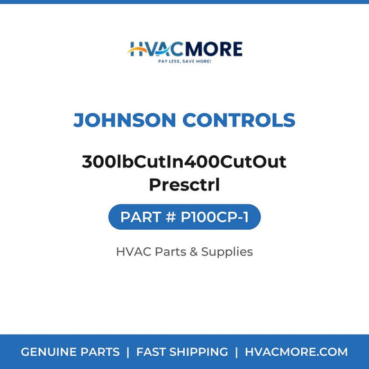 Johnson Controls 300lbCutIn400CutOut Presctrl P100CP-1