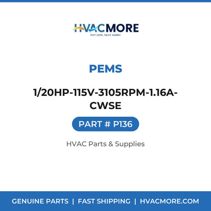 PEMS 1/20HP-115V-3105RPM-1.16A-CWSE P136