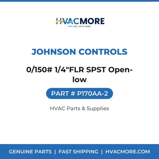 Johnson Controls 0/150# 1/4"FLR SPST Open-low P170AA-2