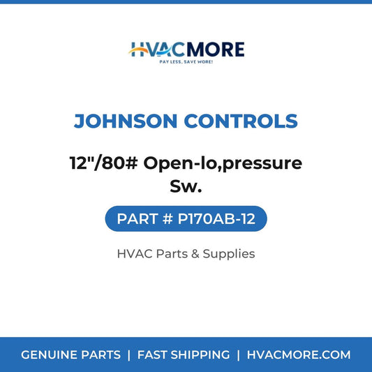 Johnson Controls 12"/80# Open-lo,pressure Sw. P170AB-12
