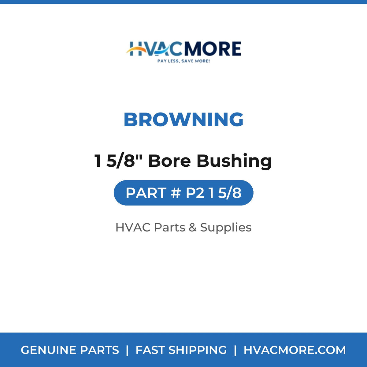 Browning 1 5/8" Bore Bushing P2 1 5/8
