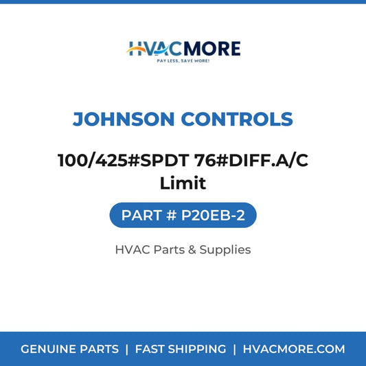 Johnson Controls 100/425#SPDT 76#DIFF.A/C Limit P20EB-2