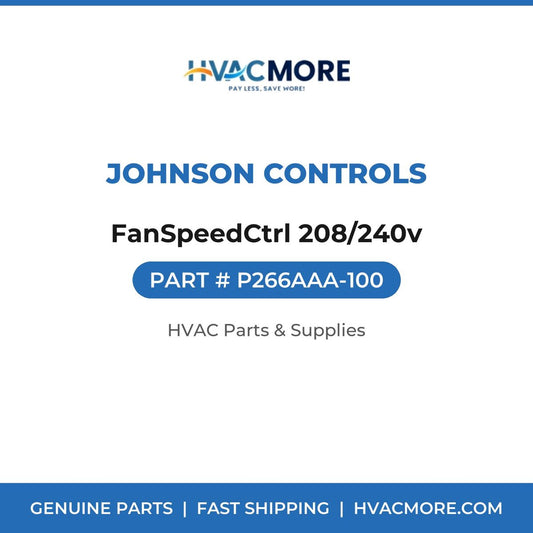 Johnson Controls FanSpeedCtrl 208/240v P266AAA-100