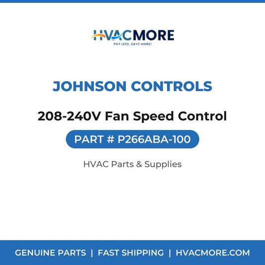 Johnson Controls 208-240V Fan Speed Control P266ABA-100