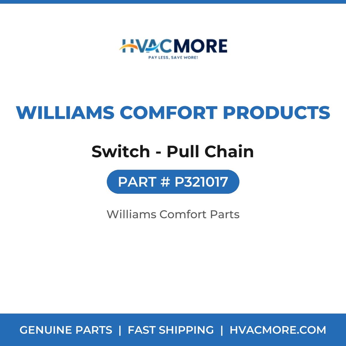 Williams Comfort Products Switch - Pull Chain P321017