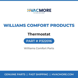 Williams Comfort Products Thermostat P322016
