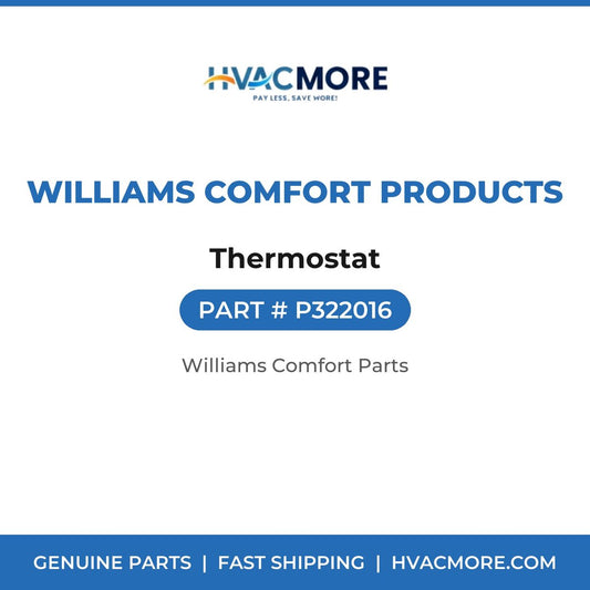 Williams Comfort Products Thermostat P322016
