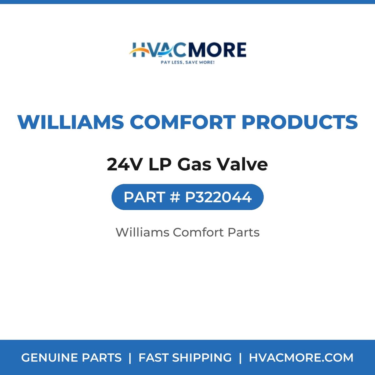 Williams Comfort Products 24V LP Gas Valve P322044
