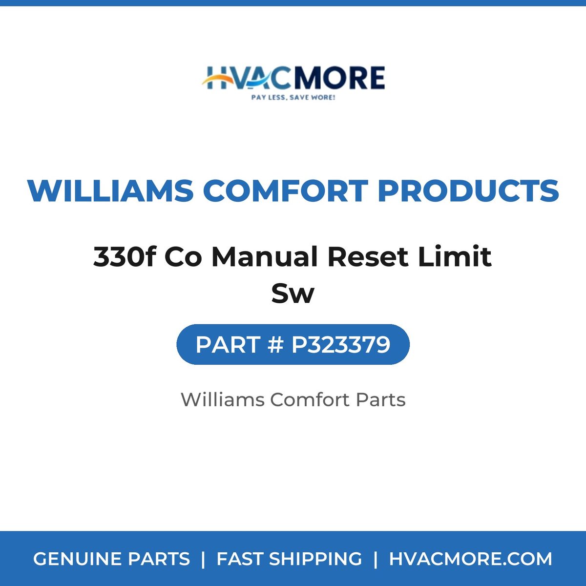 Williams Comfort Products 330f Co Manual Reset Limit Sw P323379