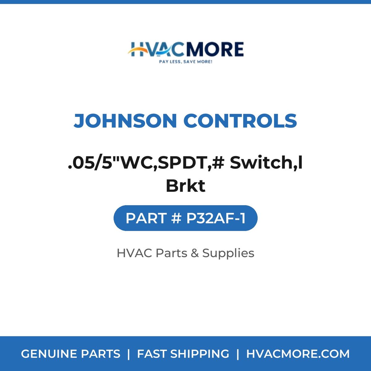 Johnson Controls .05/5"WC,SPDT,# Switch,l Brkt P32AF-1