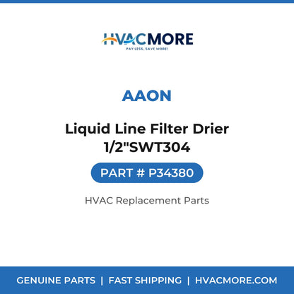 AAON Liquid Line Filter Drier 1/2"SWT304 P34380