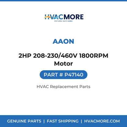 AAON 2HP 208-230/460V 1800RPM Motor P47140