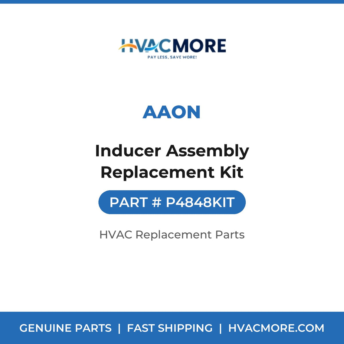 AAON Inducer Assembly Replacement Kit P4848KIT